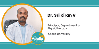 Apollo University, Principal, Department of Physiotherapy: Dr. Sri Kiran V Interview